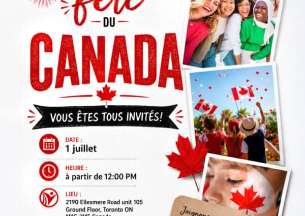 Événement spécial à l’occasion de la fête du Canada!